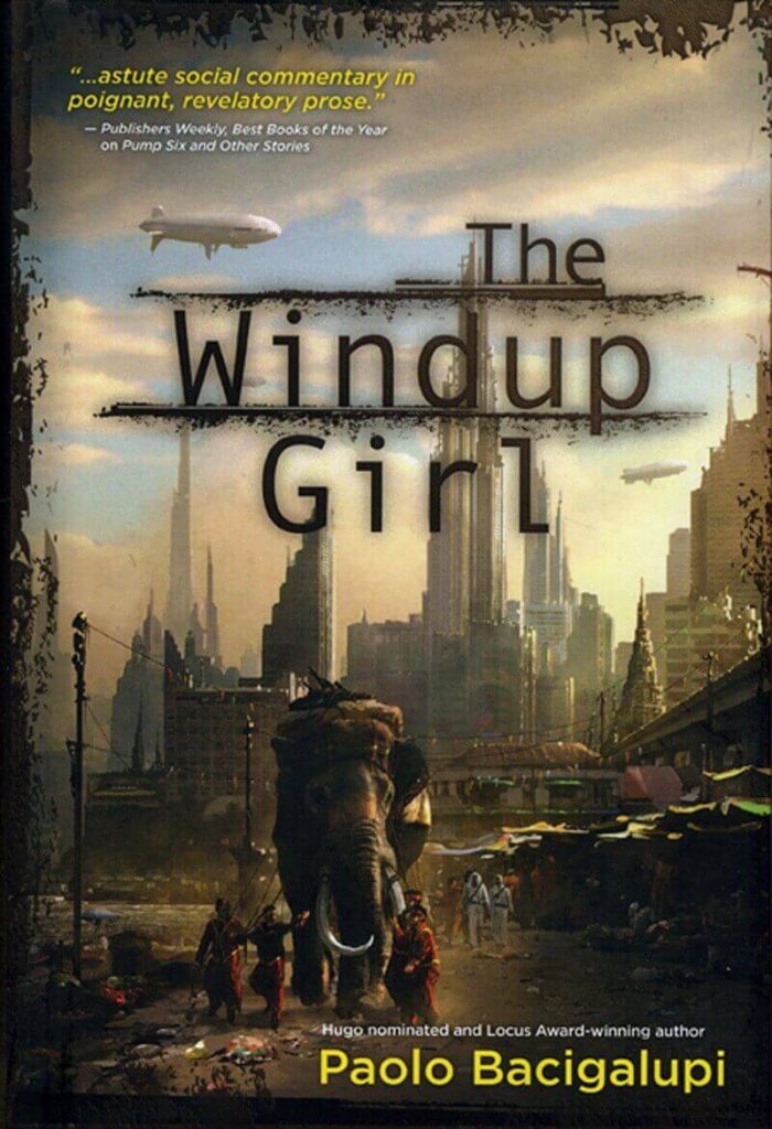 The Windup Girl, de Paolo Bacigalupi