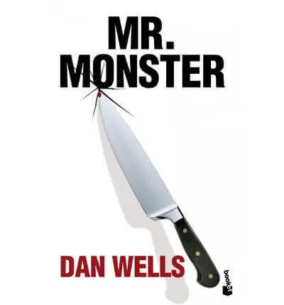 Mr. Monster de Dan Wells